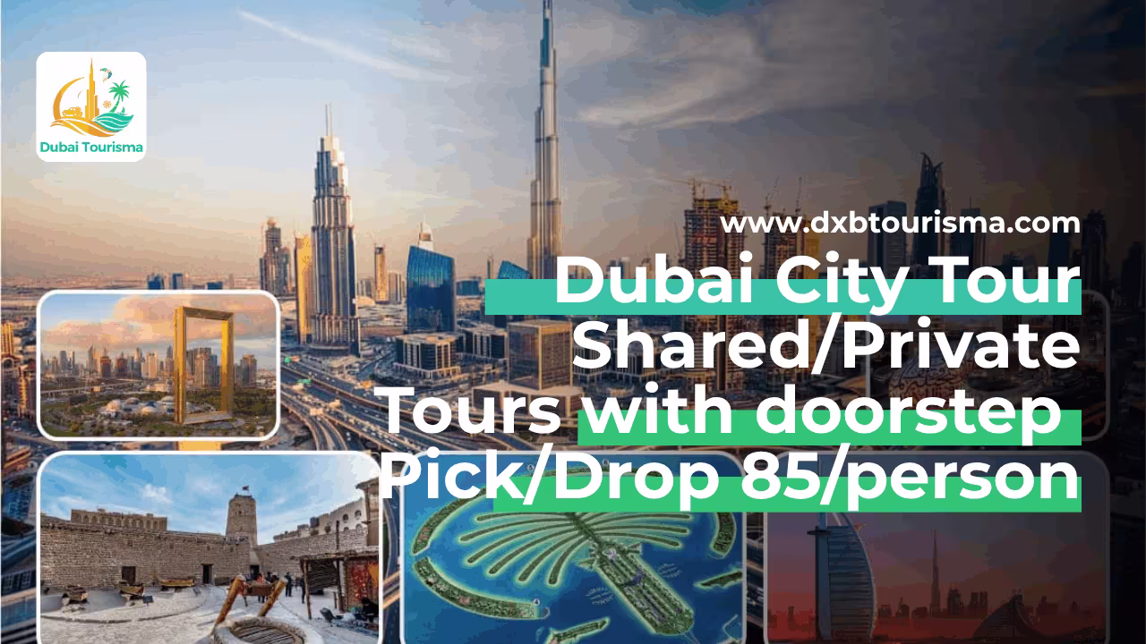 DubaiCityTour
